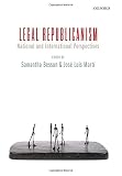 Legal republicanism : national and international perspectives