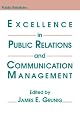 Excellence in Public Relations and Communication Management (LEA's Communication Series)
