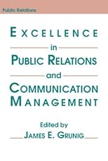 Excellence in Public Relations and Communication Management (LEA's Communication Series)
