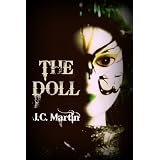 The Doll ~ J.C. Martin
