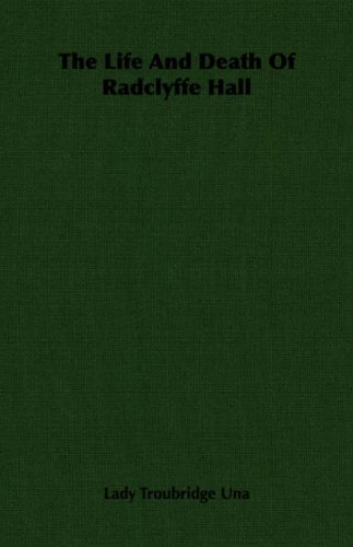 The Life And Death Of Radclyffe Hall