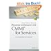 Prozesse verbessern mit CMMI� for Services: Ein Praxisleitfaden mit Fallstudien