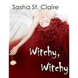 Witchy, Witchy (teen fantasy/ young adult paranormal romance) (Spellbound #1)