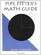 Pipe Fitter's Math Guide
