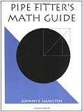 Pipe Fitter's Math Guide