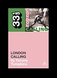 The Clash London Calling (33 1/3)