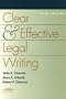 Clear and Effective Legal Writing (Legal Research and Writing)