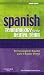 Spanish Terminology for the Dental Team, 2e Spanish Terminology for the Dental Team, 2e