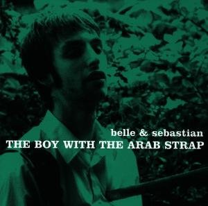 Belle & Sebastian - Boy With the Arab Strap - Zortam Music