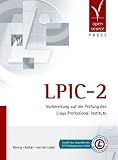 LPIC-2. Vorbereitung auf die Pr�fung des Linux Professional Institute