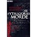 Die Pythagoras-Morde: Roman