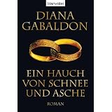Ein Hauch von Schnee und Aschevon "Diana Gabaldon"