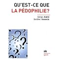 Qu'est-ce que la p�dophilie ?