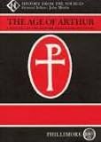 The age of Arthur : a history of the British Isles from 350 to 650