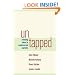 Untapped: Creating Value in Underserved Markets
