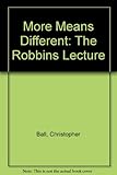 More means different : a discussion of input to Dearing