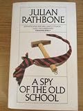 A spy of the old school