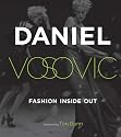 Fashion Inside Out: Daniel V's Guide to How Style Happens from Inspiration to Runway and Beyond