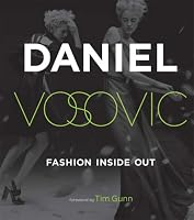 Fashion Inside Out: Daniel V's Guide to How Style Happens from Inspiration to Runway and Beyond