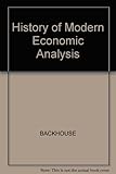 A history of modern economic analysis