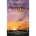 An der Quelle des Lichts