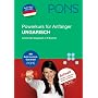 PONS Power-Sprachkurs f�r Anf�nger. Ungarisch. Buch und 2 CDs: Schnell verstehen, sprechen, lesen, schreiben
