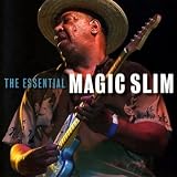 Essential Magic Slim by Magic Slim