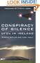 Conspiracy of Silence: UFOs in Ireland