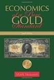 Economics of a Pure Gold Standard