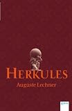 Herkules - Auguste Lechner