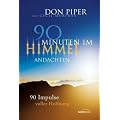 90 Minuten im Himmel - Andachten: 90 Impulse voller Hoffnung