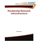 Click here to buy Hardening Network Infrastructure by Wes Noonan.