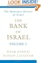 The Bank of Israel: Volume 1: A Monetary History