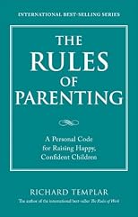 The Rules of Parenting