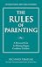 The Rules of Parenting