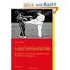 Ju-Jutsu Stra�enkampftechniken: Realistische Technikkombinationen f�r die Selbstverteidigung