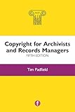 Copyright for archivists and records managers