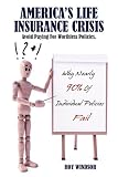 America's Life Insurance Crisis: Avoid Paying For Worthless Policies