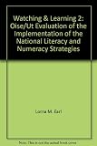 Watching & learning 2 : second annual report : OISE/UT evaluation of the implementation of the national literacy and numeracy strategies