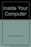 Inside your computer