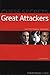 Chess Secrets: Great Attackers: Learn From Kasparov, Tal And Stein (Everyman Chess)