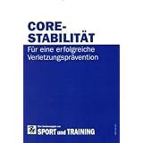 Core-Stabilit�t: F�r eine erfolgreiche Verletzungspr�ventionvon "Detlef Koenig"