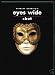 Stanley Kubrick's eyes wide shut