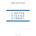 L'Autre Visage d'Isra�l