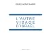 L'Autre Visage d'Isra�l