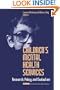 Children's Mental Health Services: Research, Policy, and Evaluation (Children's Mental Health Services Annuals)