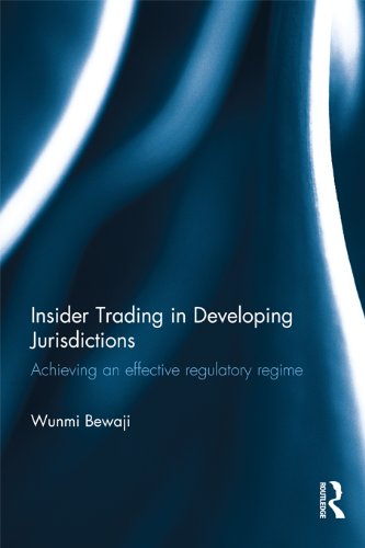 Insider Trading in Developing Jurisdictions: Achieving an effective regulatory regime