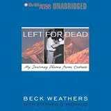 Left for Dead: My Journey Home from Everest