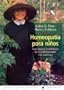 Homeopatia para ninos / Homeopathy for Children (Spanish Edition)