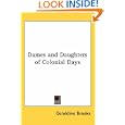 Dames and Daughters of Colonial Days